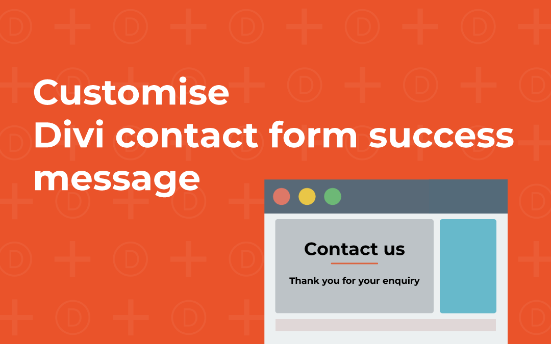 How to customise Divi contact form success message